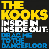 Kooks, The - Inside In / Inside Out: Drag Me To The Dancefloor '2021