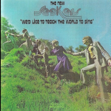 New Seekers, The - Wed Like To Teach The World To Sing '1971 [2003]