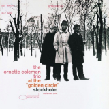 Ornette Coleman Trio, The - At The Golden Circle Stockholm Volume One '1965