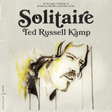 Ted Russell Kamp - Solitaire '2021