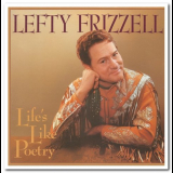 Lefty Frizzell - Lifes Like Poetry '1992