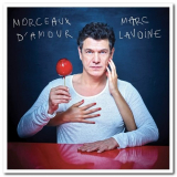 Marc Lavoine - Best Of - Morceaux Dâ€™amour '2019