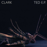 Clark - Ted E.P. '2007/2019