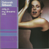 Deborah Gibson - Only in My Dreams 1998 '2019