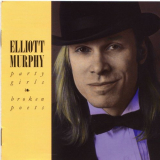 Elliott Murphy - Party Girls & Broken Poets '1992 / 2014