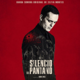 Zeltia Montes - El silencio del pantano (Original Motion Picture Soundtrack) '2019
