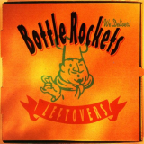 Bottle Rockets, The - Leftovers '1998