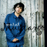 Jean-Louis Murat - Mustango (Version RemasterisÃ©e) '2019