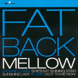 Fatback - Mellow '2011