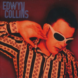 Edwyn Collins - Im Not Following You '1997
