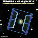 Peter Howell - Through a Glass Darkly '2021