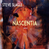 Steve Slagle - Nascentia '2021
