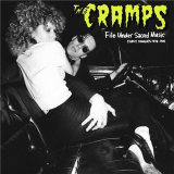 Cramps, The - File Under Sacred Music: Early Singles 1978-1981 '2011