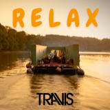 Travis - Relax '2021