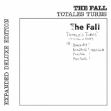 Fall, The - Totales Turns (Its Now or Never) [Live] [Expanded Edition] '1980/2013