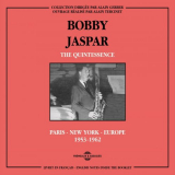 Bobby Jaspar - Bobby Jaspar Quintessence: Paris, New York, Europe 1953-1962 '2018