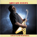 Michael Burks - Live At Alter Wartesaal, Cologne '2002