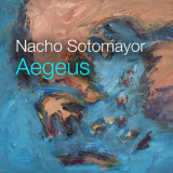 Nacho Sotomayor - Aegeus '2020