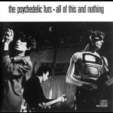 Psychedelic Furs, The - All Of This And Nothing '1988
