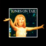 Tones On Tail - Pop '1984