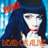 Dead or Alive - Fragile (Deluxe Edition) '2021