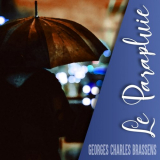Georges Brassens - Le parapluie '2020