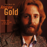 Andrew Gold - Thank You For Being A Friend: The Best Of Andrew Gold '1997