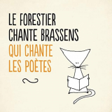 Maxime Le Forestier - Le Forestier chante Brassens qui chante les poÃ¨tes '2021