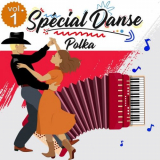 VA - SpÃ©cial Danse - Polka (Volume 1 - 23 Titres) '2020