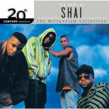 Shai - 20th Century Masters: The Millennium Collection: Best Of Shai '2001