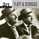Flatt & Scruggs - 20th Century Masters: The Best Of Flatt & Scruggs: The Millennium Collection '2001
