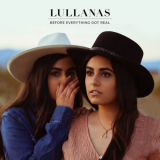 LULLANAS - Before Everything Got Real '2020