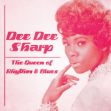 Dee Dee Sharp - The Queen of Rhythm & Blues (Remastered) '2020