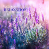 Tim Janis - Relaxation Volume 1 '2020