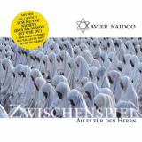 Xavier Naidoo - Zwischenspiel / Alles fÃ¼r den Herrn '2002