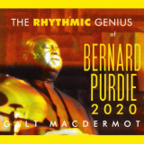 Galt Macdermot - The Rhythmic Genius of Bernard Purdie 2020 '2020