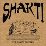 Shakti - Verboden Dromen '2019