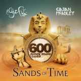 VA - Future Sound of Egypt 600 - Sands of Time (Mixed by Aly & Fila & Ciaran McAuley) '2019