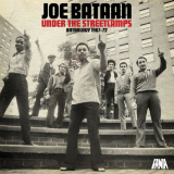 Joe Bataan - Under The Streetlamps: Anthology 1967-72 (2008) flac '2008