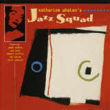 Katharine Whalen - Katharine Whalens Jazz Squad 'May, 1999