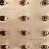 Thalia Zedek Band - Perfect Vision '2021