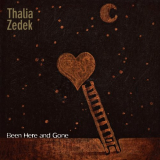 Thalia Zedek Band - Been Here and Gone '2021