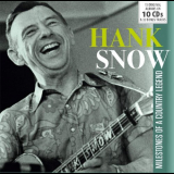 Hank Snow - Hank Snow: Milestones of a Country Legend, Vol. 1-10 '2019