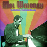 Mal Waldron - Golden Selection (Remastered) '2021