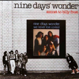 Nine Days Wonder - We Never Lost Control / Sonnet To Billy Frost '1973-76/2003