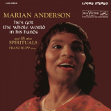 Marian Anderson - Marian Anderson Performing Hes Got the Whole World in His Hands & 18 More Spirituals (2021 Remastere '1962 / 2021
