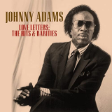 Johnny Adams - Love Letters: The Hits & Rarities '2021