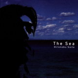 Hironobu Saito - The Sea '2005