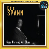 Otis Spann - Good Morning Mr. Blues (Remastered) '2017