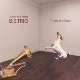 Jasper Vant Hof - The B.E.Trio Three of a Kind '2019